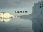 Greenland - slide 1