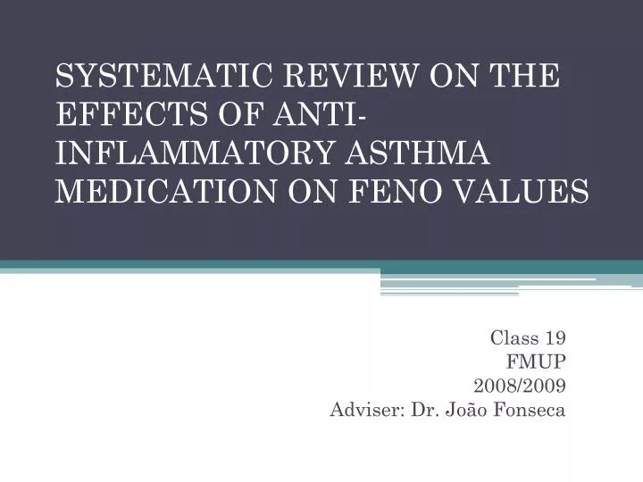 systematic review on the effects of anti inflammatory asthma medication on feno values