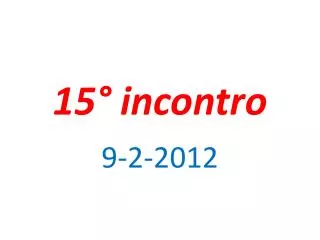 15 incontro