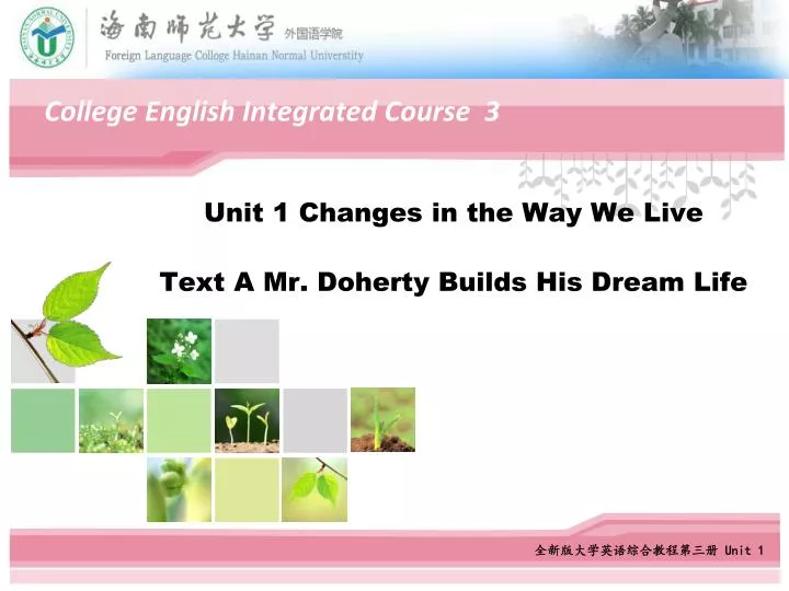 unit 1 changes in the way we live text a mr doherty builds his dream life