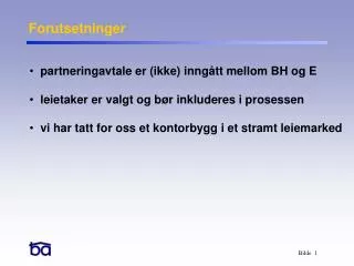 forutsetninger