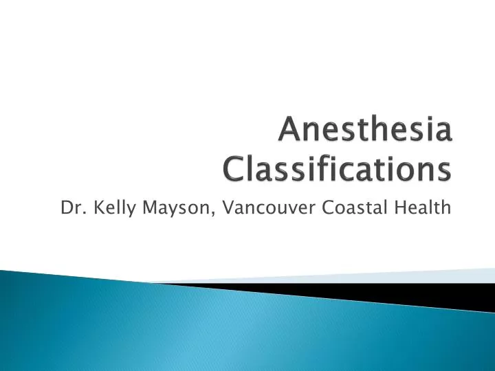 anesthesia classifications