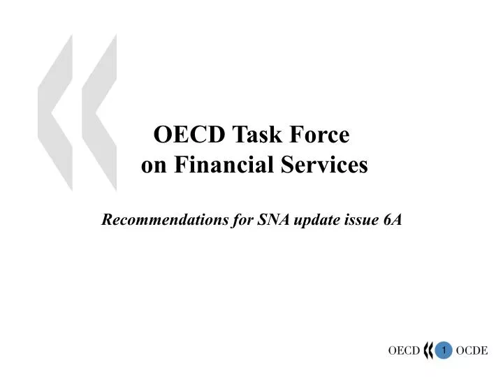 oecd task force on financial services recommendations for sna update issue 6a
