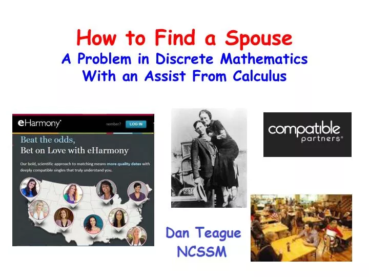 how to find a spouse a problem in discrete mathematics with an assist from calculus