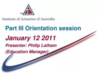 Part III Orientation session