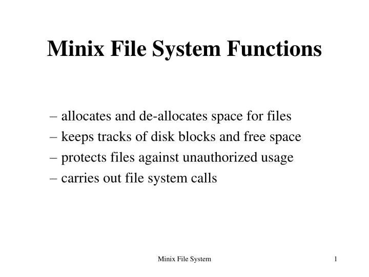 PPT - Minix File System Functions PowerPoint Presentation, free