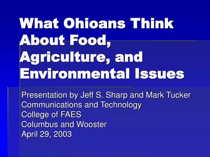 what ohioans think about food agriculture and environmental issues
