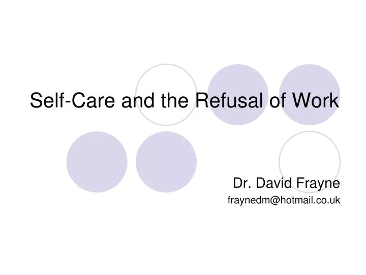 self care and the refusal of work