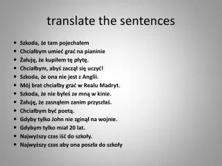 translate the sentences