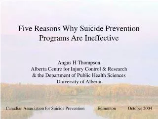 Five Reasons Why Suicide Prevention Programs Are Ineffective