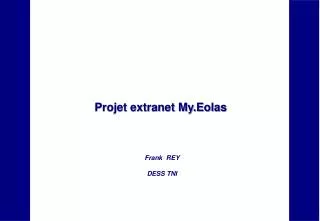 projet extranet my eolas