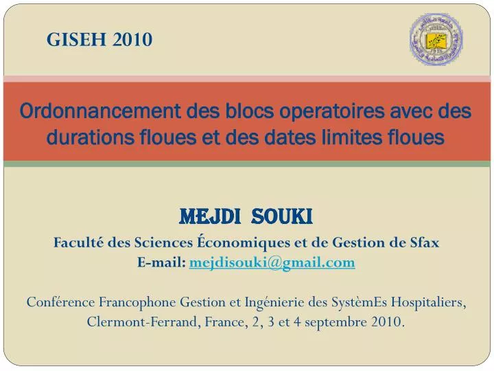 ordonnancement des blocs operatoires avec des durations floues et des dates limites floues