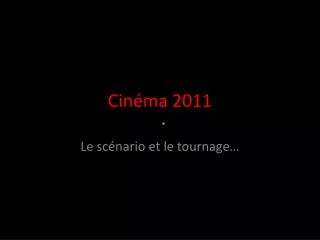 cin ma 2011