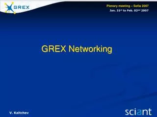 GREX Networking