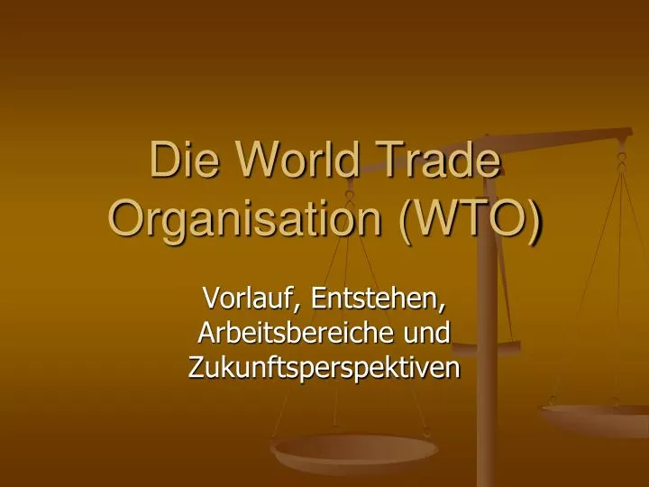 die world trade organisation wto