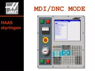 mdi dnc mode
