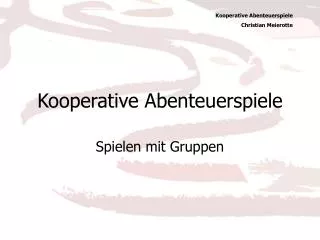 kooperative abenteuerspiele