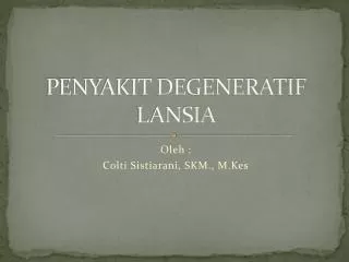 penyakit degeneratif lansia