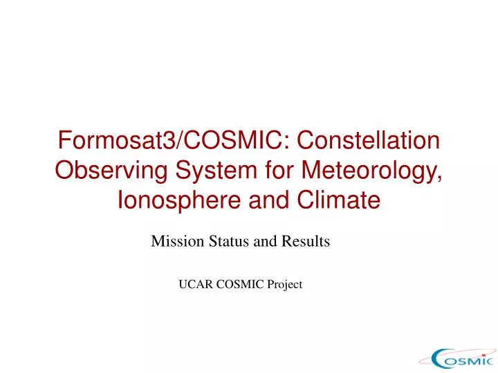 formosat3 cosmic constellation observing system for meteorology ionosphere and climate