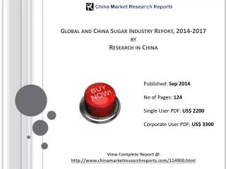 Global & Chinese Sugar Industry Report, 2014-2017