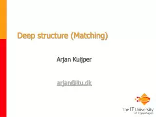 Deep structure (Matching)