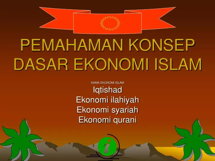 pemahaman konsep dasar ekonomi islam