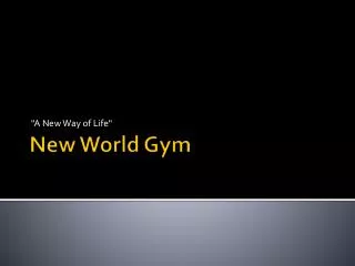 New World Gym