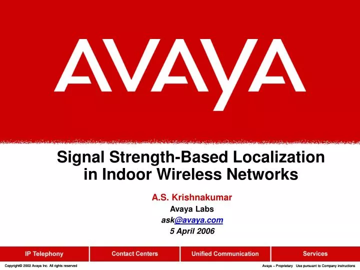 signal strength based localization in indoor wireless networks