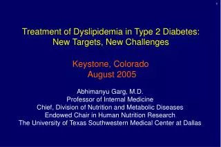 Treatment of Dyslipidemia in Type 2 Diabetes: New Targets, New Challenges