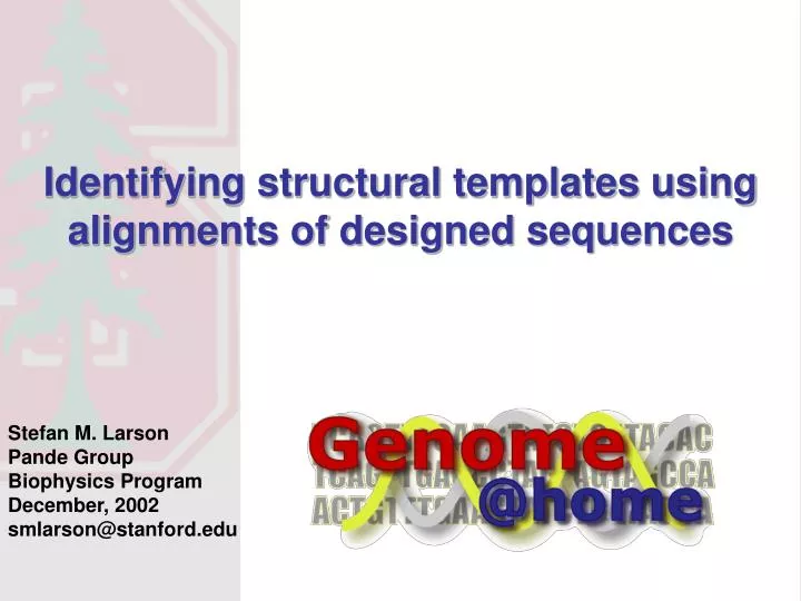 identifying structural templates using alignments of designed sequences
