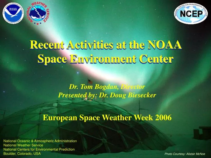 recent activities at the noaa space environment center
