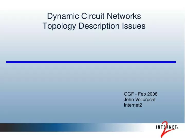 dynamic circuit networks topology description issues
