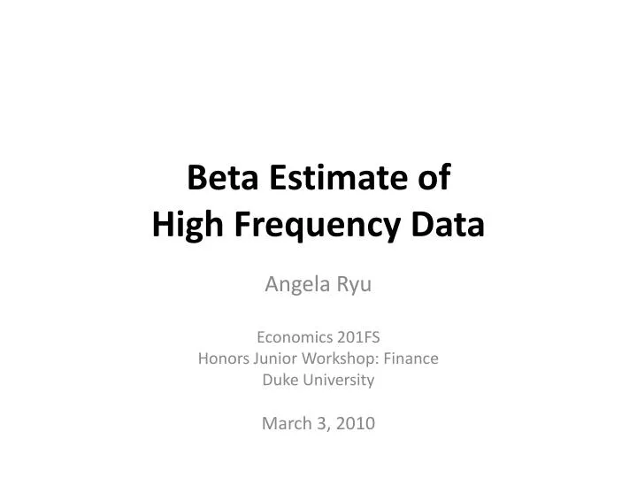 beta estimate of high frequency data