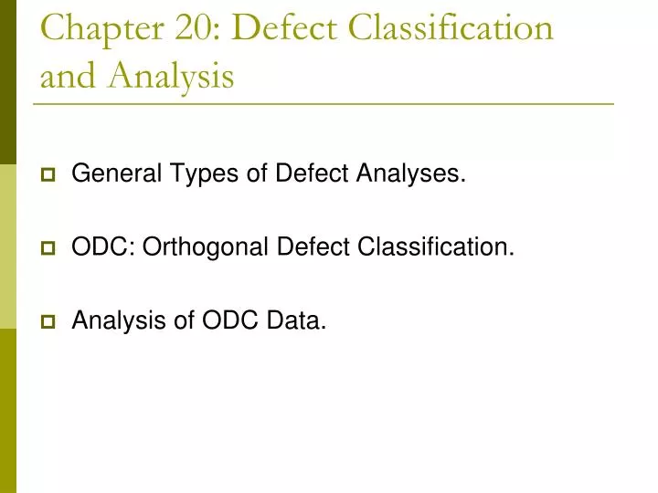 chapter 20 defect classification and analysis