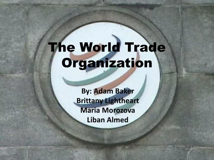 the world trade organization