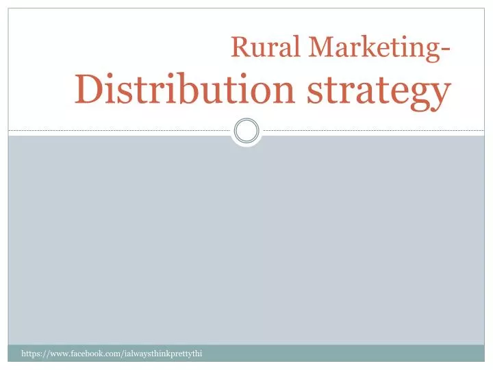 rural marketing distribution strategy