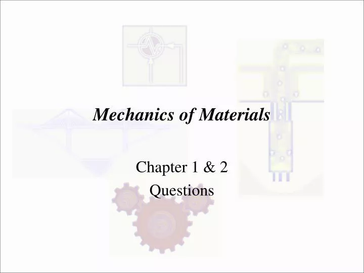 mechanics of materials