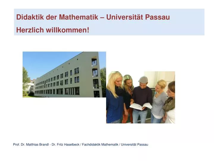 prof dr matthias brandl dr fritz haselbeck fachdidaktik mathematik universit t passau