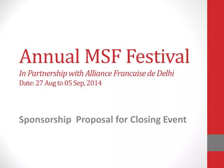 annual msf festival in partnership with alliance francaise de delhi date 27 aug to 05 sep 2014