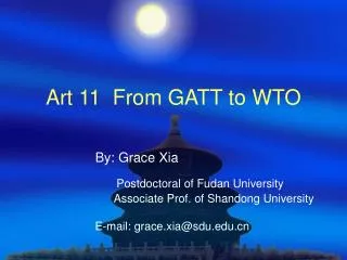 Art 11 From GATT to WTO