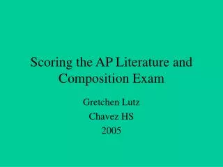 Scoring the AP Literature and Composition Exam