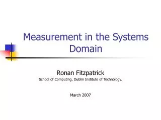 Measurement in the Systems Domain