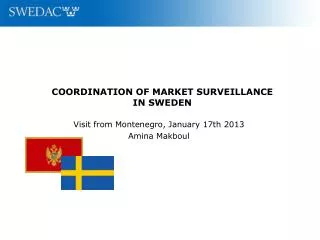 COORDINATION OF MARKET SURVEILLANCE IN SWEDEN