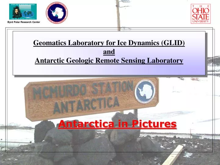 geomatics laboratory for ice dynamics glid and antarctic geologic remote sensing laboratory