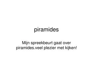 piramides