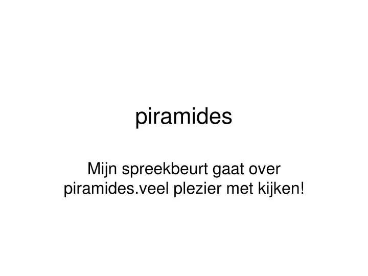 piramides