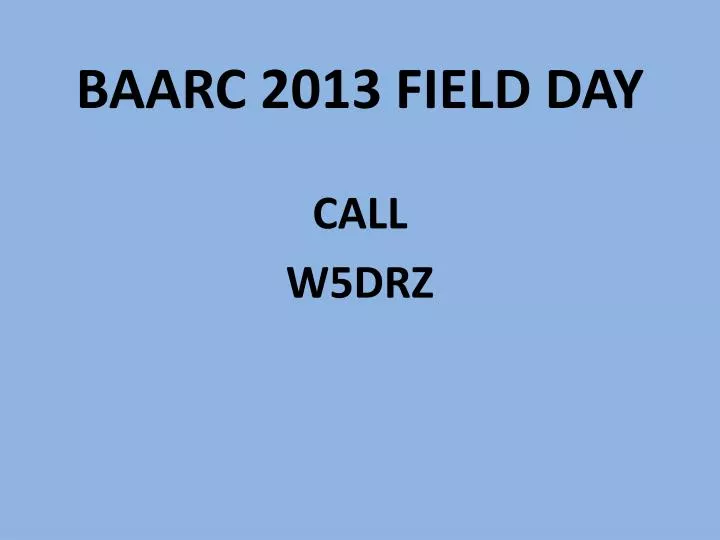 baarc 2013 field day