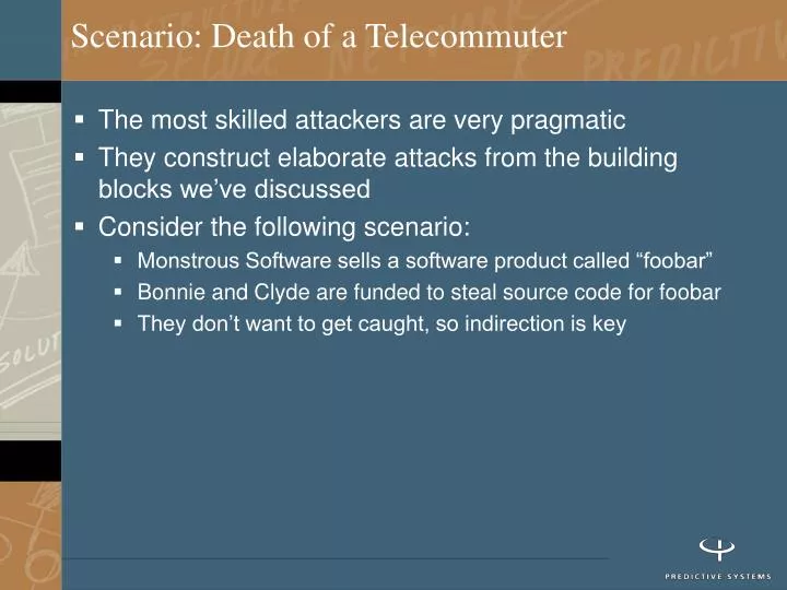 scenario death of a telecommuter