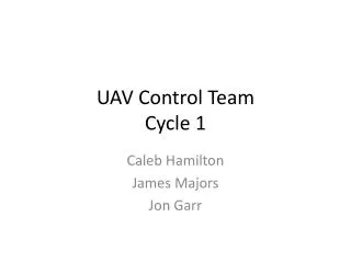 UAV Control Team Cycle 1