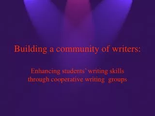 Building a community of writers: